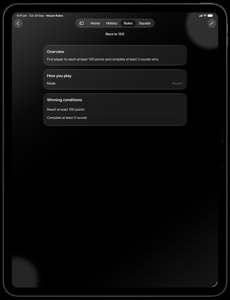 House Rules on iPad Pro 13-inch showing Your Rules in the Grey tint, dark appearance.