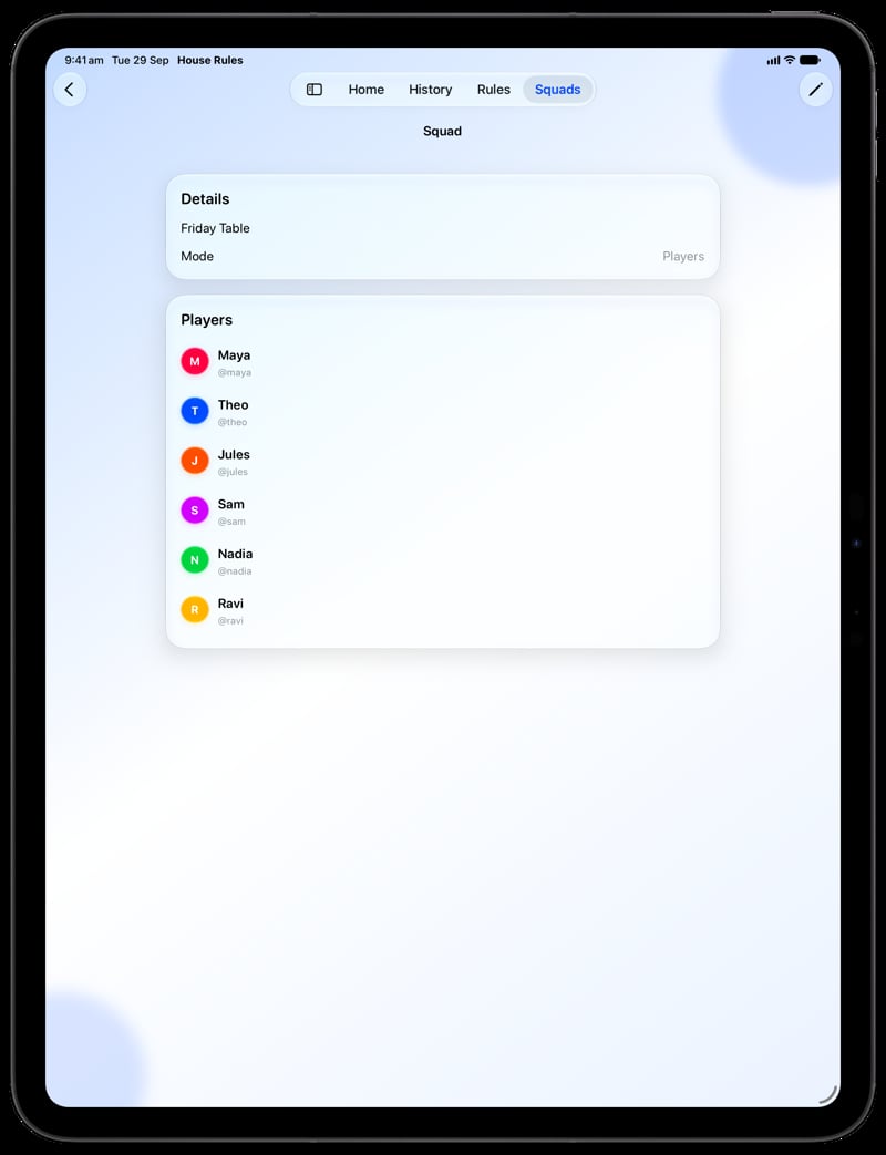 House Rules on iPad Pro 13-inch showing Your Squad in the Blue tint, light appearance.