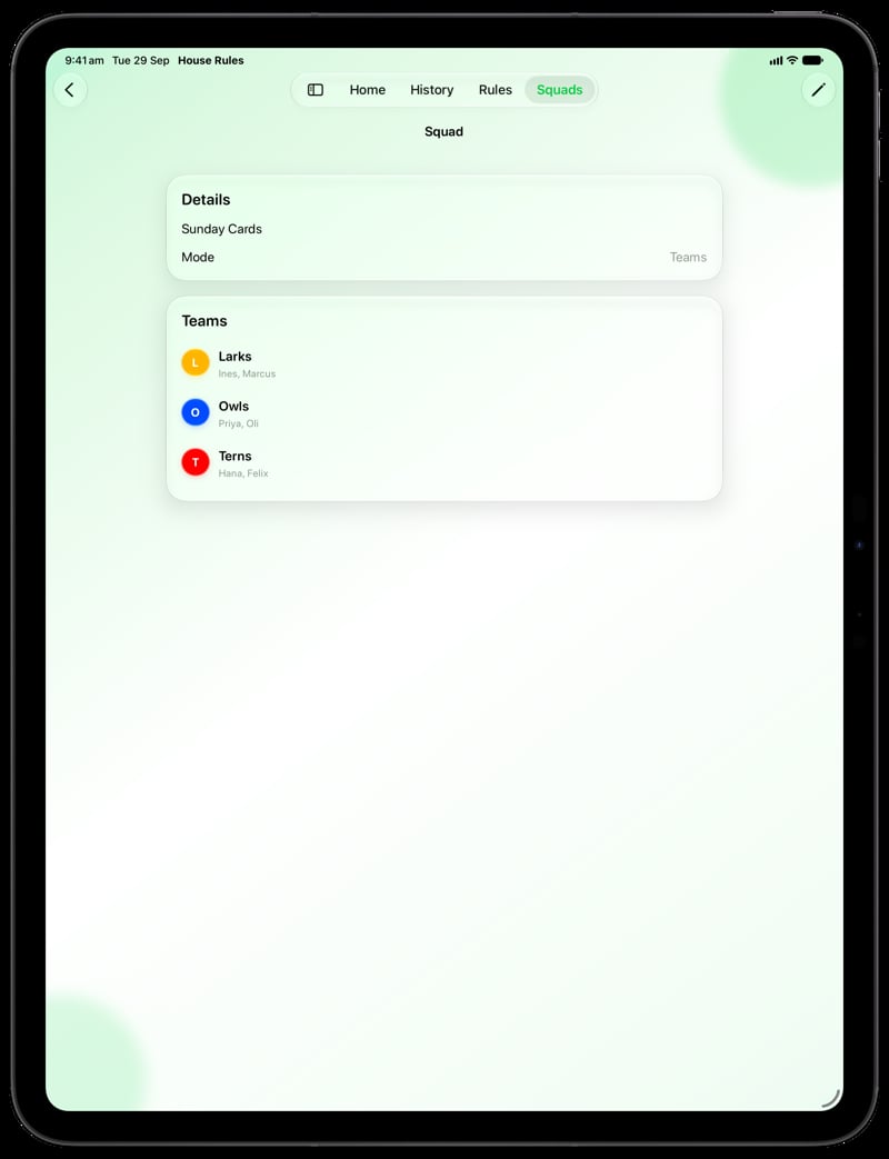 House Rules on iPad Pro 13-inch showing Your Squad in the Green tint, light appearance.