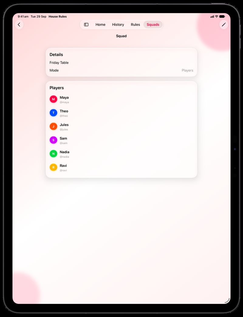 House Rules on iPad Pro 13-inch showing Your Squad in the Pink tint, light appearance.