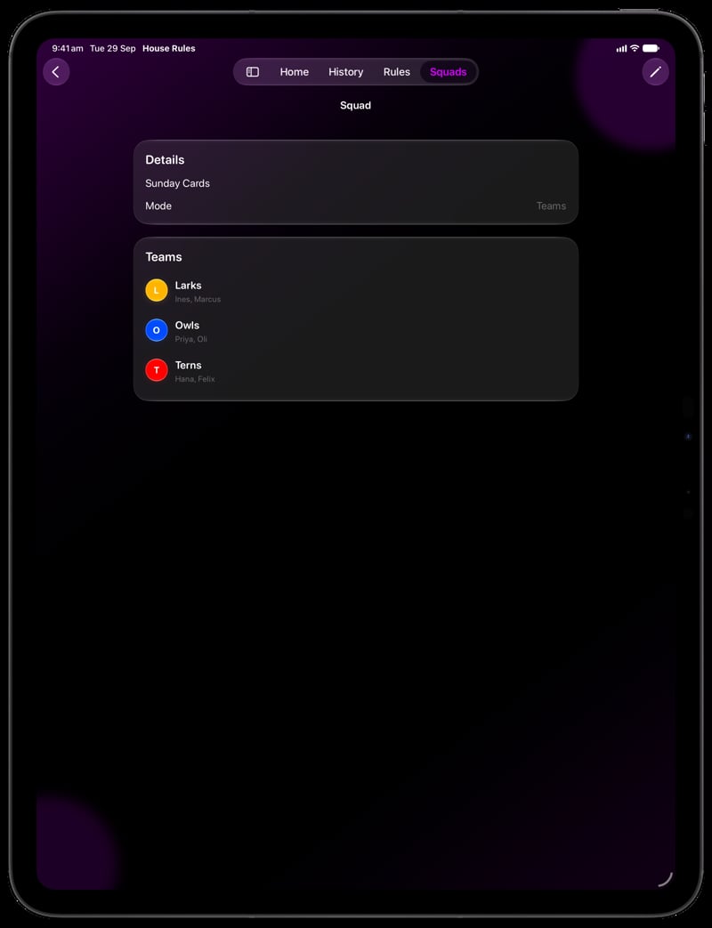 House Rules on iPad Pro 13-inch showing Your Squad in the Purple tint, dark appearance.