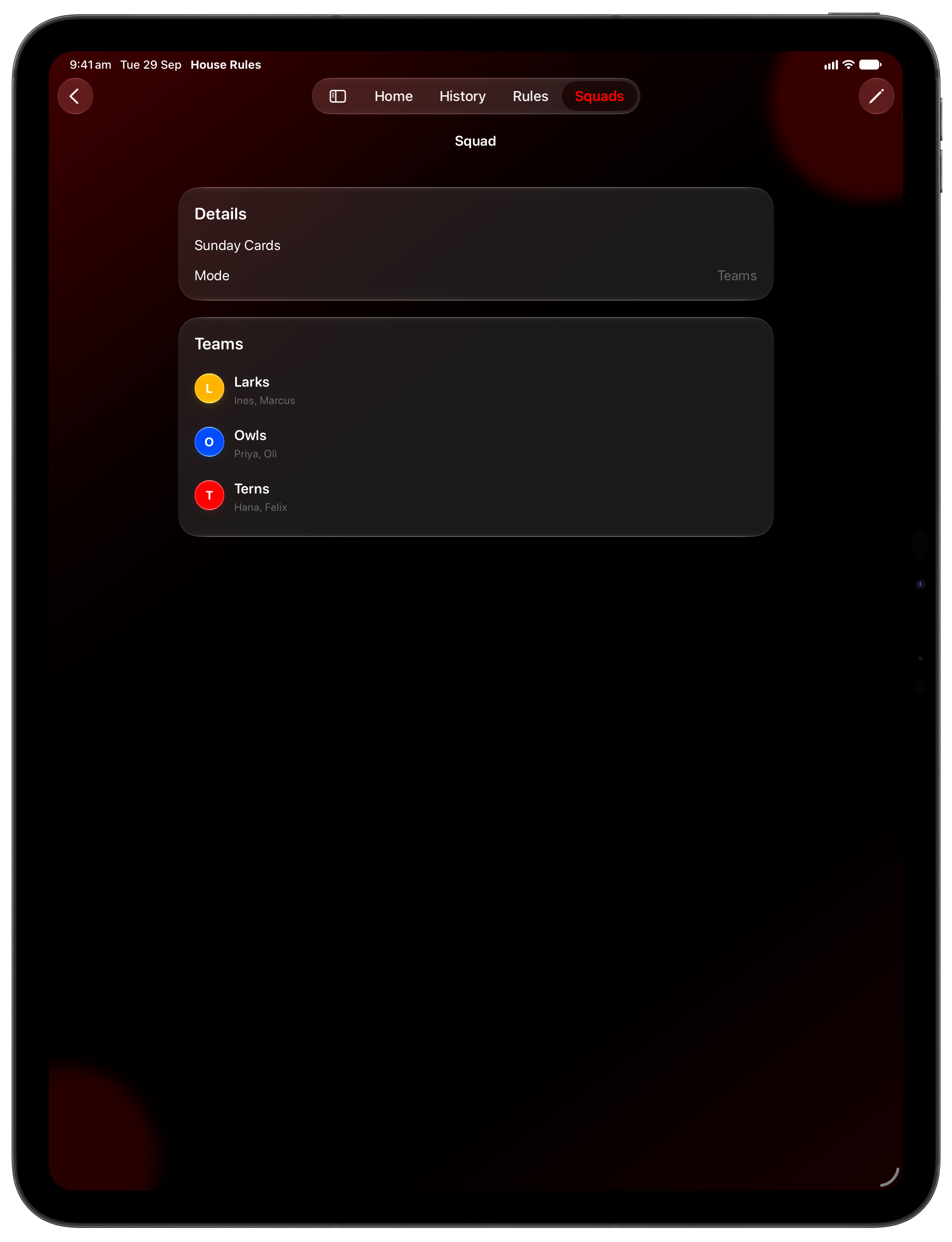House Rules on iPad Pro 13-inch showing Your Squad in the Red tint, dark appearance.
